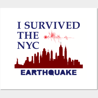 i survived the nyc earthquake Posters and Art